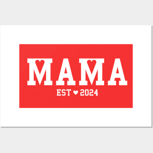 Mama est 2024 New Mom cool design for every Mommy white text Posters and Art